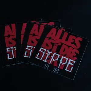 STICKER - ALLES IST DIE SIPPE (AIDS)