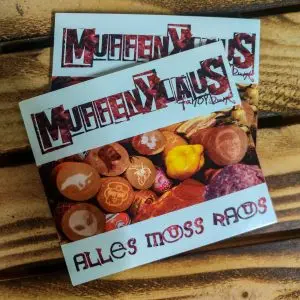 MUFFENKLAUS - ALLES MUSS RAUS (CD)